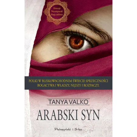 ARABSKI SYN Tanya Valko - Prószyński