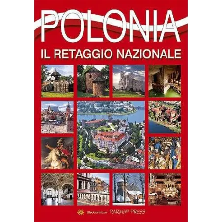 POLSKA DZIEDZICTWO NARODOWE IL RETAGGIO NAZIONALE WER. WŁOSKA