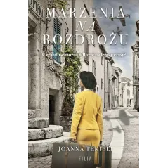 MARZENIA NA ROZDROŻU - Filia
