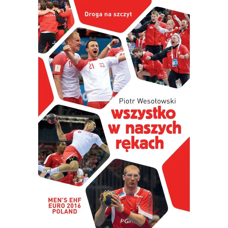 WSZYSTKO W NASZYCH RĘKACH Piotr Wesołowski - Buchmann