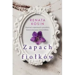 ZAPACH FIOŁKÓW - Filia