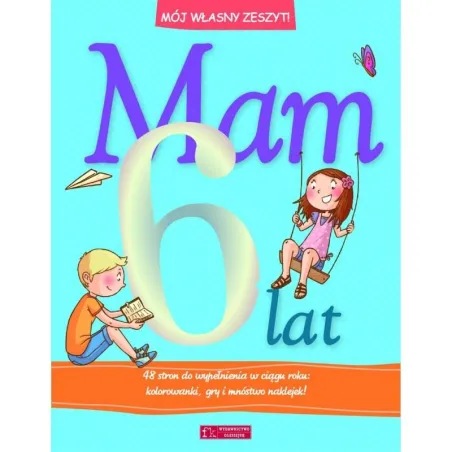 MAM 6 LAT MÓJ WŁASNY ZESZYT - Olesiejuk