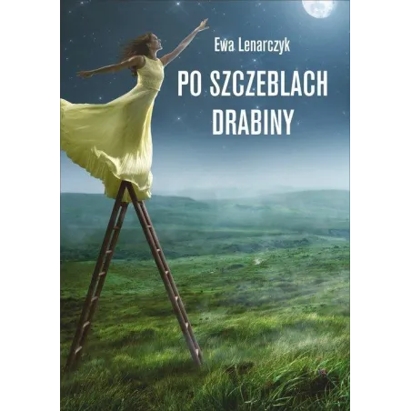 PO SZCZEBLACH DRABINY