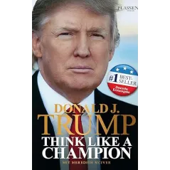 Donald J. Trump Think like a