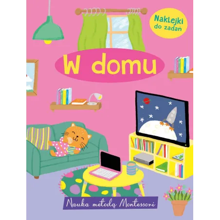 W DOMU. NAUKA METODĄ MONTESSORI