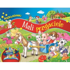 MALI PRZYJACIELE. ROZKŁADANKI