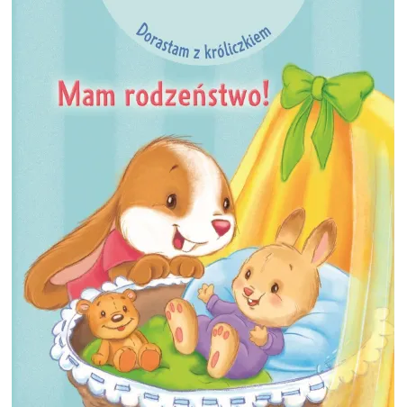 DORASTAM Z KRÓLICZKIEM. MAM RODZEŃSTWO!