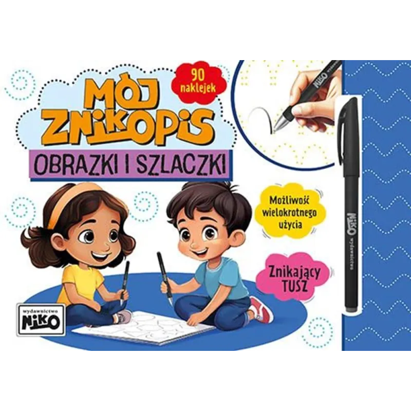 OBRAZKI I SZLACZKI. MÓJ ZNIKOPIS OBRAZKI I SZLACZKI. MÓJ ZNIKOPIS