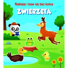 ZWIERZĘTA. NAKLEJAJ I BAW SIĘ BEZ KOŃCA
