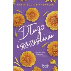 DŁUGO I SZCZĘŚLIWIE