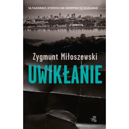 UWIKŁANIE Zygmunt Miłoszewski