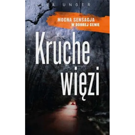 Kruche Więzi