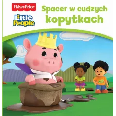 SPACER W CUDZYCH KOPYTKACH. FISHER-PRICE LITTLE PEOPLE - Olesiejuk
