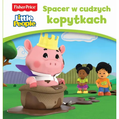 SPACER W CUDZYCH KOPYTKACH. FISHER-PRICE LITTLE PEOPLE - Olesiejuk