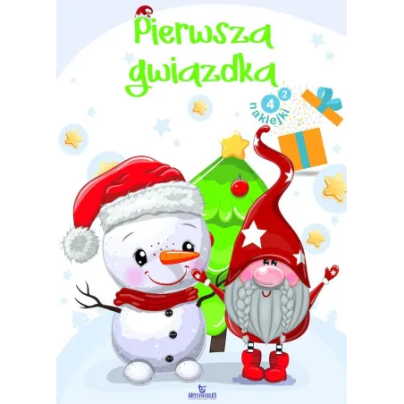 PIERWSZA GWIAZDKA. KOLOROWANKA Z NAKLEJKAMI