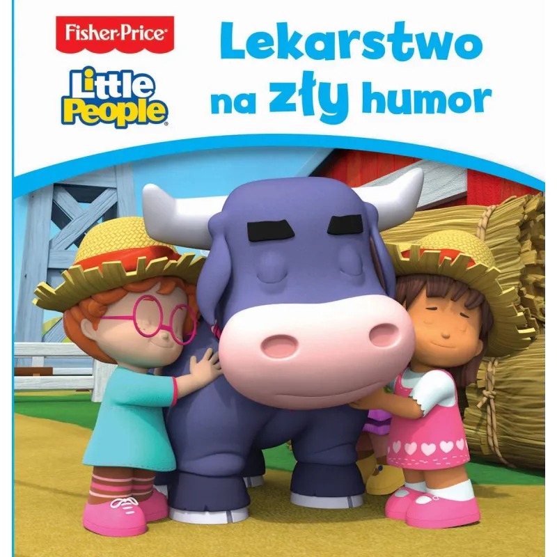LEKARSTWO NA ZŁY HUMOR FISHER-PRICE LITTLE PEOPLE - Olesiejuk