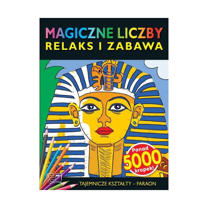 FARAON - TAJEMNICZE KSZTAŁTY. MAGICZNE LICZBY - Arti FARAON - TAJEMNICZE KSZTAŁTY. MAGICZNE LICZBY - Arti