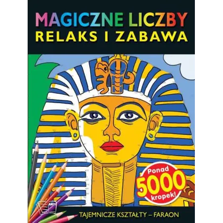 Faraon - Tajemnicze Kształty. Magiczne Liczby Faraon - Tajemnicze Kształty. Magiczne Liczby
