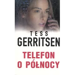 TELEFON O PÓŁNOCY Tess Gerritsen - HarperCollins