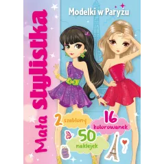 MAŁA STYLISTKA. MODELKI W PARYŻU