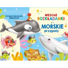 WESOŁE ROZKŁADANKI. MORSKIE PRZYGODY