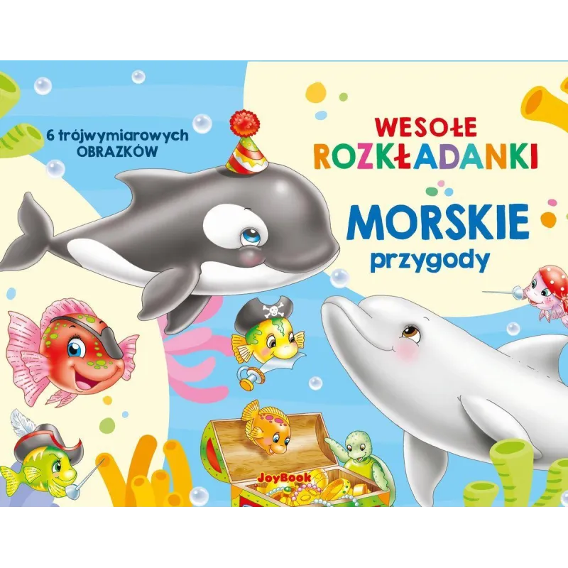 WESOŁE ROZKŁADANKI. MORSKIE PRZYGODY WESOŁE ROZKŁADANKI. MORSKIE PRZYGODY