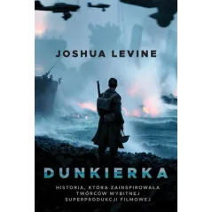 DUNKIERKA Joshua Levine - HarperCollins