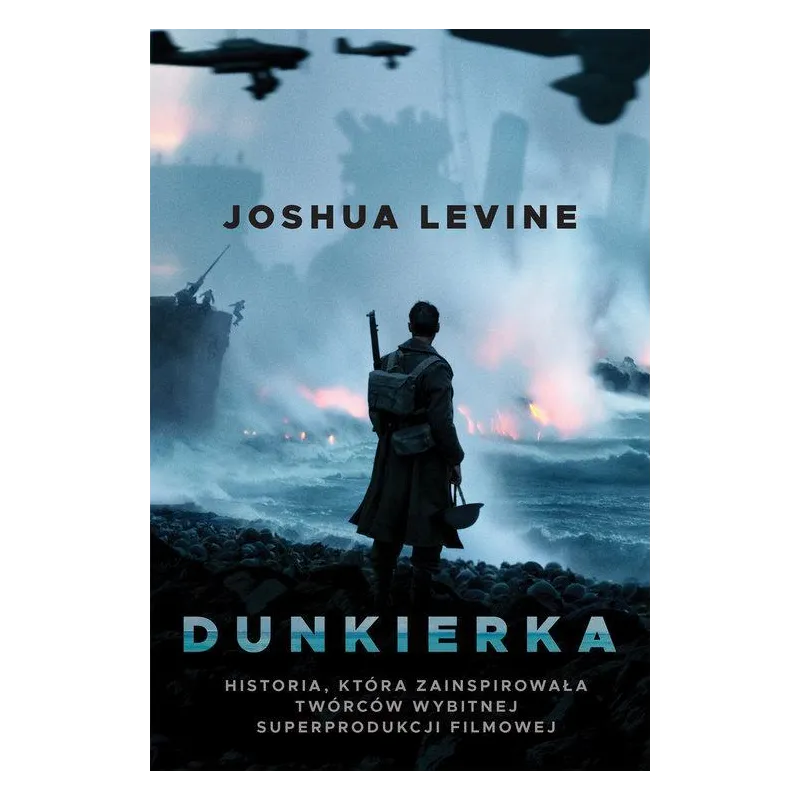 DUNKIERKA Joshua Levine - HarperCollins