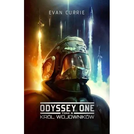 KRÓL WOJOWNIKÓW ODYSSEY ONE 5 Evan Currie - Drageus