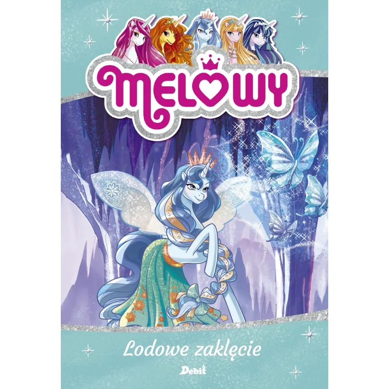 MELOWY LODOWE ZAKLĘCIE Danielle Star 7+ - Debit