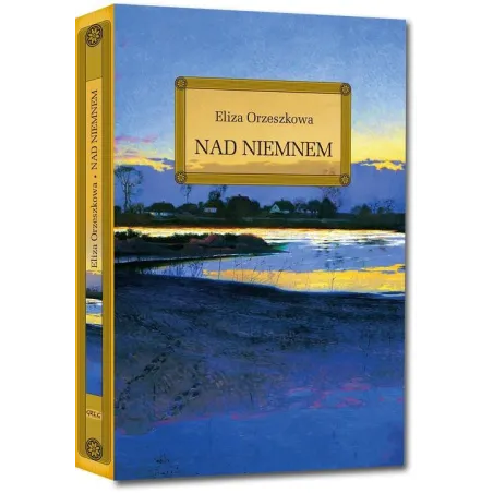 NAD NIEMNEM Orzeszkowa Eliza - Greg