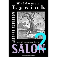 SALON 2 ALFABET SZULERÓW A-L Waldemar Łysiak - Nobilis