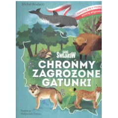 CHROŃMY ZAGROŻONE GATUNKI. GANG SWOJAKÓW - Olesiejuk