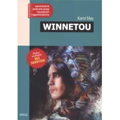 WINNETOU. LEKTURA Z OPRACOWANIEM - Greg