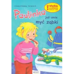 PAULINKA JUŻ UMIE MYĆ ZĄBKI - Jedność