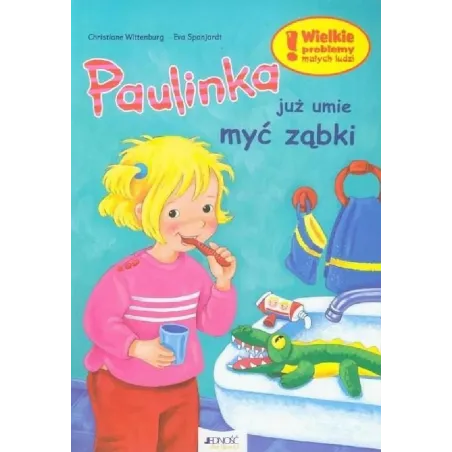 Paulinka Już Umie Myć Ząbki Paulinka Już Umie Myć Ząbki