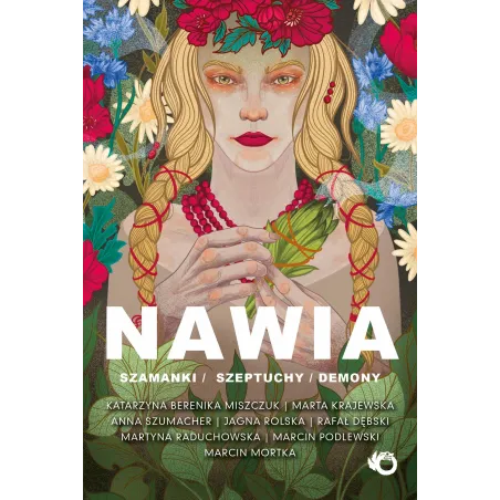 Nawia. Szamanki szeptuchy demony