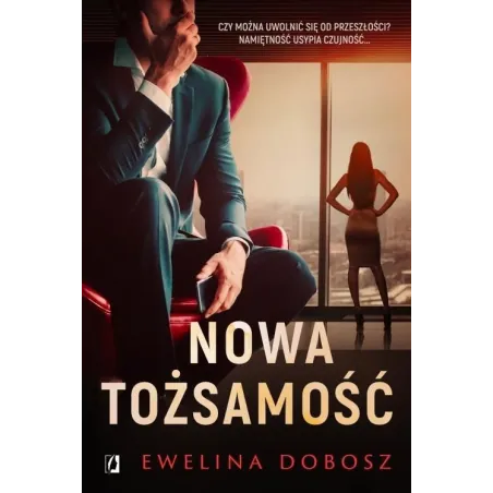 NOWA TOŻSAMOŚĆ Ewelina Dobosz