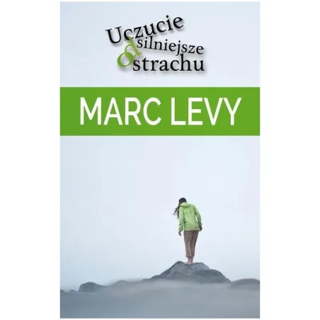 UCZUCIE SILNIEJSZE OD STRACHU
