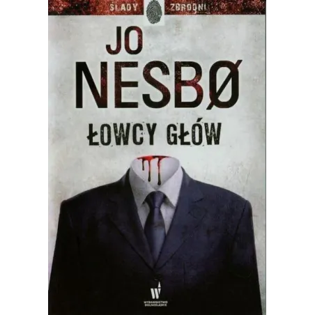 ŁOWCY GŁÓW Jo Nesbo - Dolnośląskie
