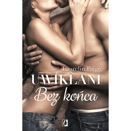 BEZ KOŃCA. UWIKŁANI - Kobiece