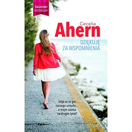 DZIĘKUJĘ ZA WSPOMNIENIA Cecelia Ahern - Muza