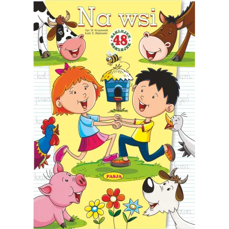NA WSI. KOLOROWANKA Z NAKLEJKAMI - Pasja