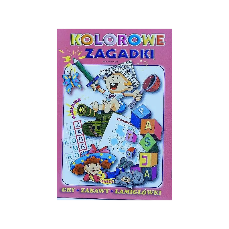KOLOROWE ZAGADKI KOLOROWE ZAGADKI