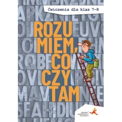 Rozumiem co czytam ćwiczenia dla klas 78 Agnieszka Łuczak,Anna Murdzek