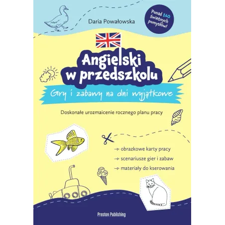 Angielski W Przedszkolu. Gry I Zabawy Na Dni Wyjątkowe