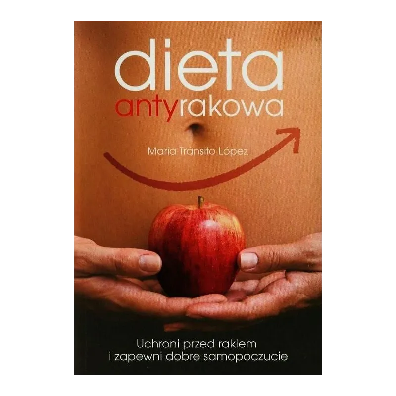 DIETA ANTYRAKOWA Maria Transito-Lopez - OLE