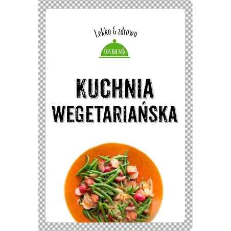 KUCHNIA WEGETARIAŃSKA DobrowolskaKierył Marta Dobrowolska-Kierył Marta