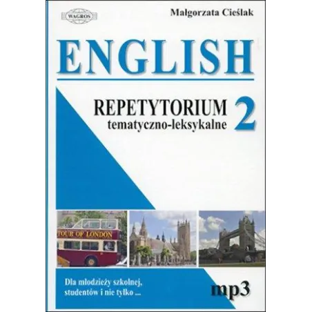 English 2 Repetytorium tematyczno – leksykalne mp3 Małgorzata Cieślak
