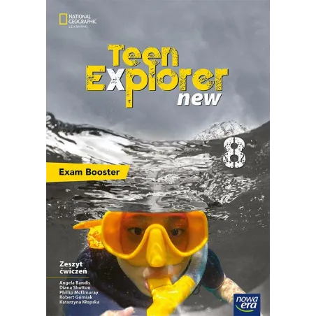 Język angielski Teen Explorer NEON zeszyt ćwiczeń dla klasy 8 szkoły podstawowej EDYCJA 20242026 Katarzyna Kłopska